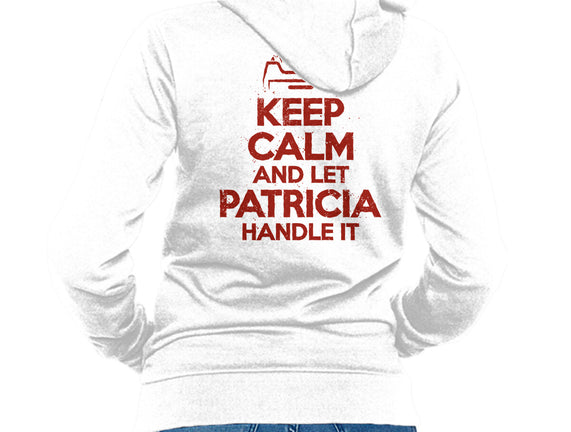 Let Patricia Handle It