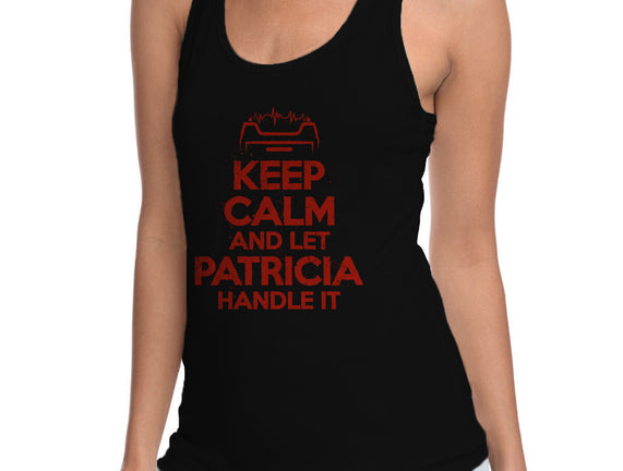 Let Patricia Handle It