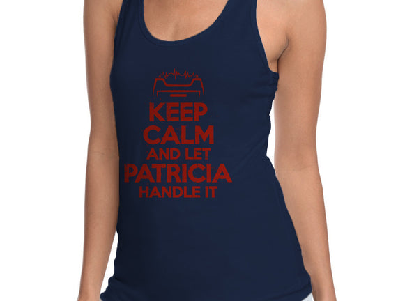 Let Patricia Handle It