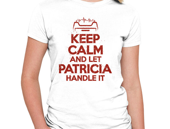Let Patricia Handle It
