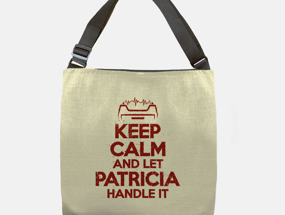 Let Patricia Handle It