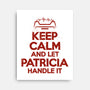 Let Patricia Handle It-None-Stretched-Canvas-teesgeex