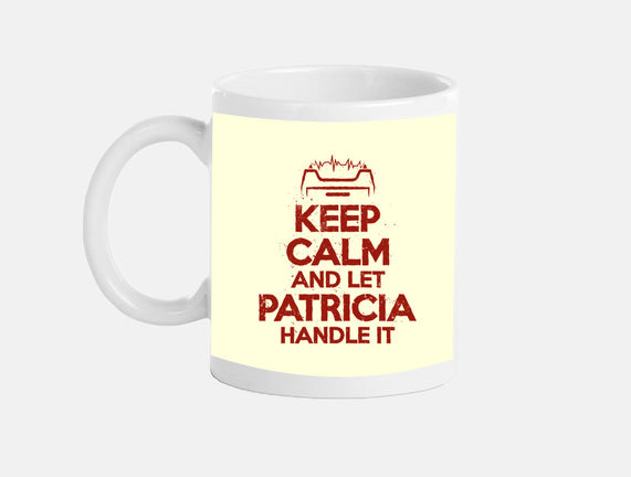 Let Patricia Handle It