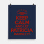 Let Patricia Handle It-None-Matte-Poster-teesgeex