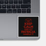 Let Patricia Handle It-None-Glossy-Sticker-teesgeex