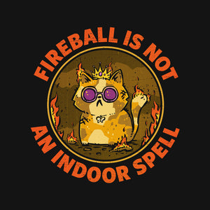 Not An Indoor Spell