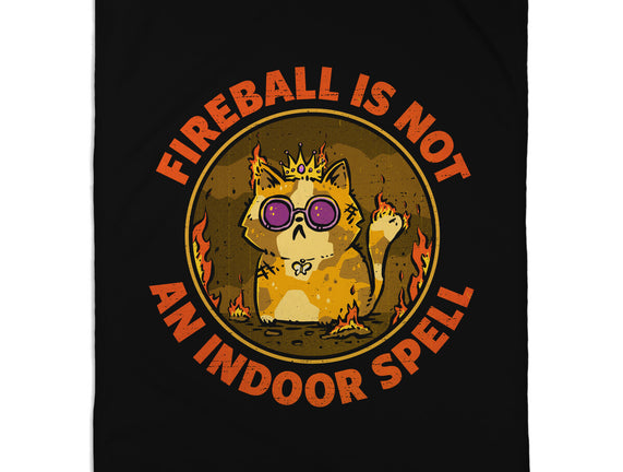 Not An Indoor Spell