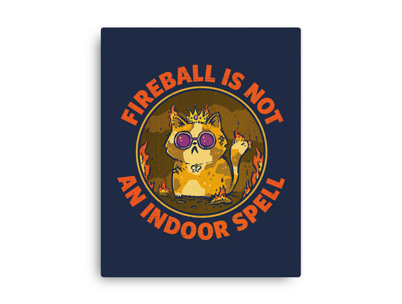 Not An Indoor Spell