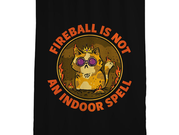 Not An Indoor Spell