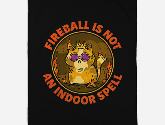 Not An Indoor Spell