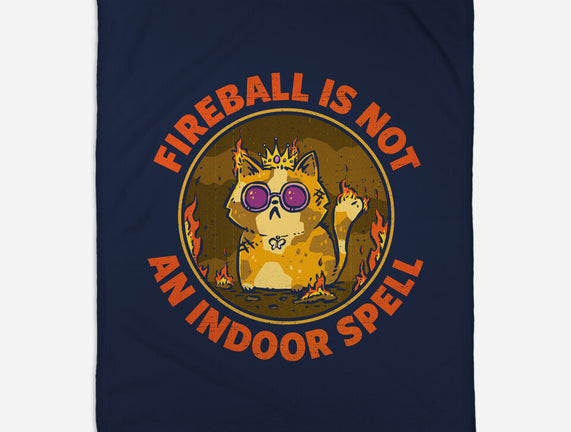 Not An Indoor Spell