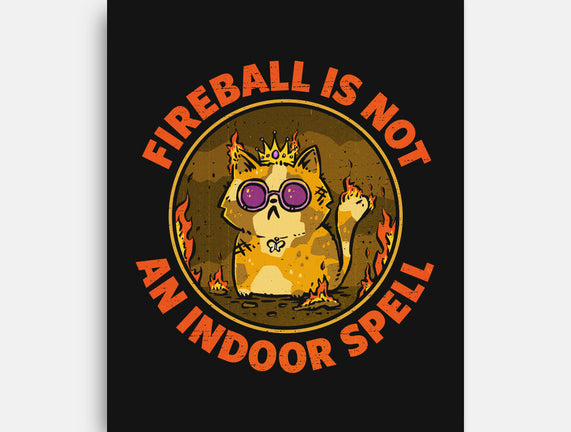 Not An Indoor Spell