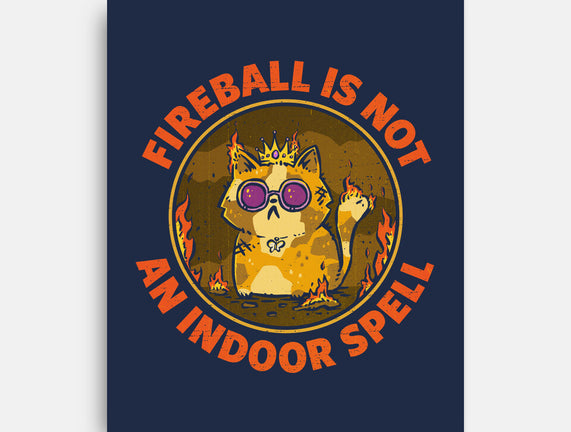 Not An Indoor Spell