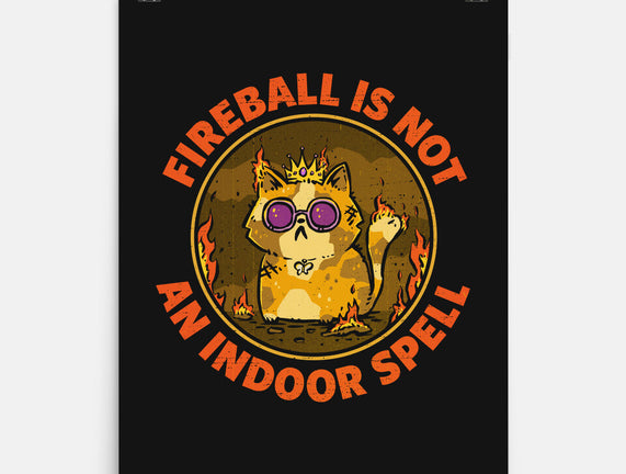 Not An Indoor Spell