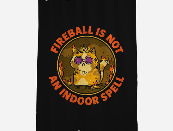 Not An Indoor Spell