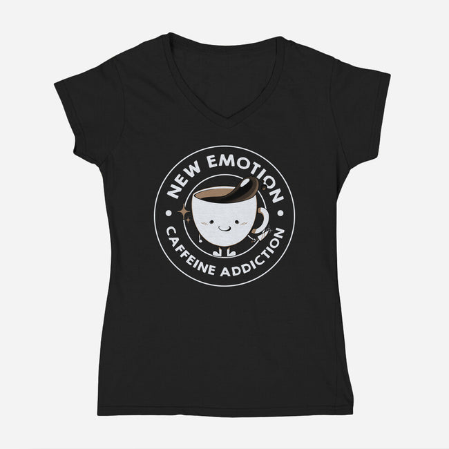 New Emotion Caffeine Addiction-Womens-V-Neck-Tee-tobefonseca