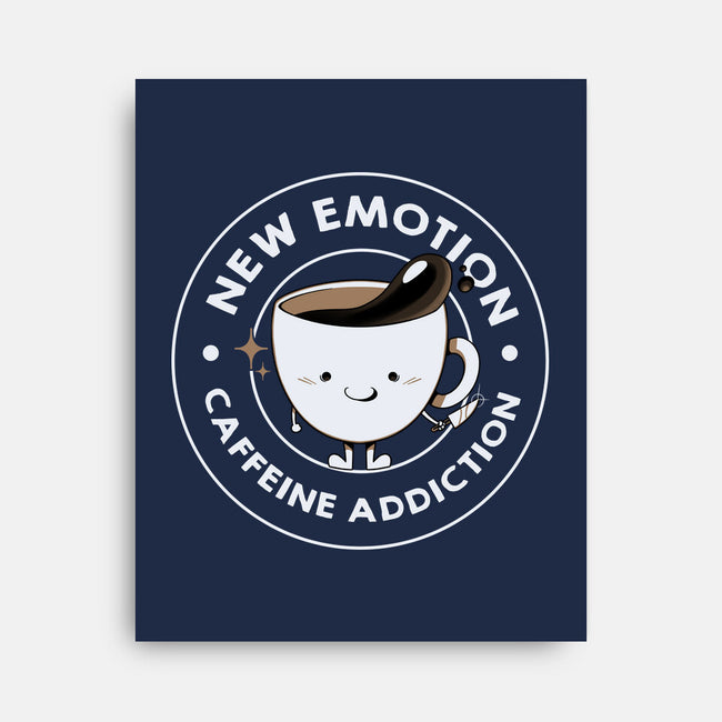 New Emotion Caffeine Addiction-None-Stretched-Canvas-tobefonseca