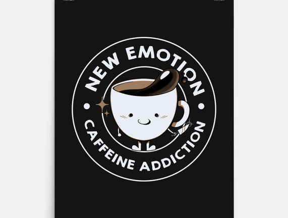 New Emotion Caffeine Addiction