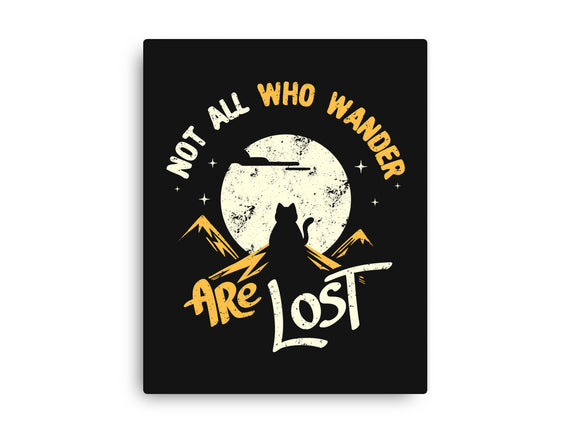 Not All Who Wander Are Lost Cat