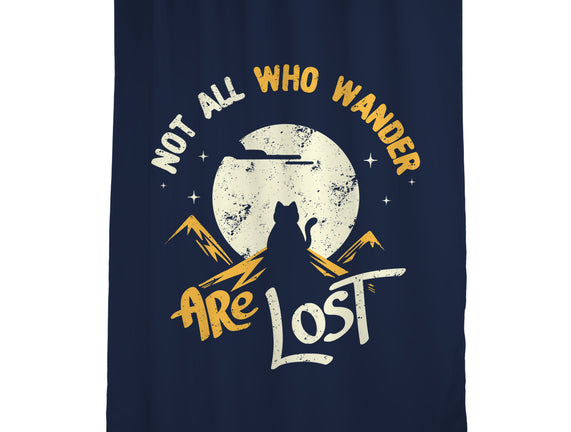 Not All Who Wander Are Lost Cat