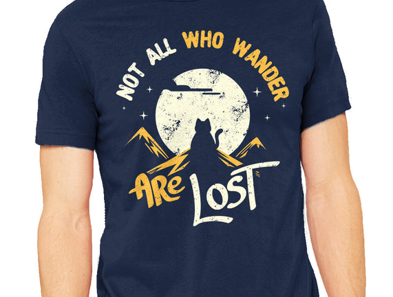 Not All Who Wander Are Lost Cat