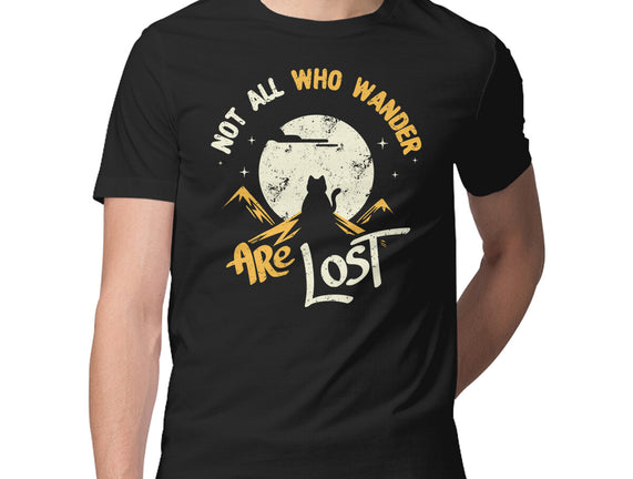 Not All Who Wander Are Lost Cat