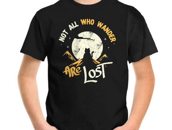 Not All Who Wander Are Lost Cat