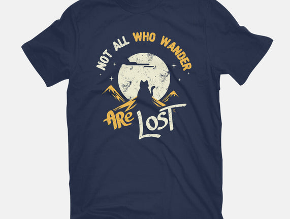 Not All Who Wander Are Lost Cat