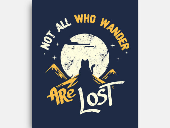Not All Who Wander Are Lost Cat