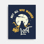 Not All Who Wander Are Lost Cat-None-Stretched-Canvas-tobefonseca