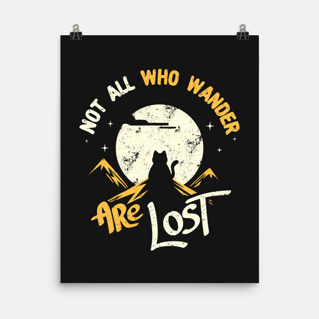 Not All Who Wander Are Lost Cat-None-Matte-Poster-tobefonseca
