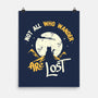 Not All Who Wander Are Lost Cat-None-Matte-Poster-tobefonseca