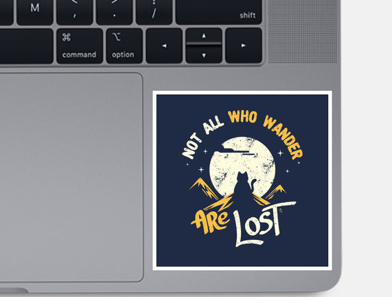 Not All Who Wander Are Lost Cat