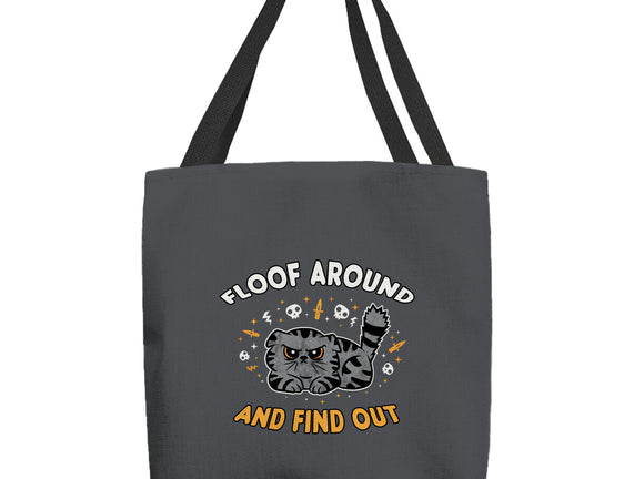 Floof Around And Find Out
