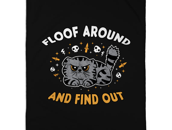 Floof Around And Find Out