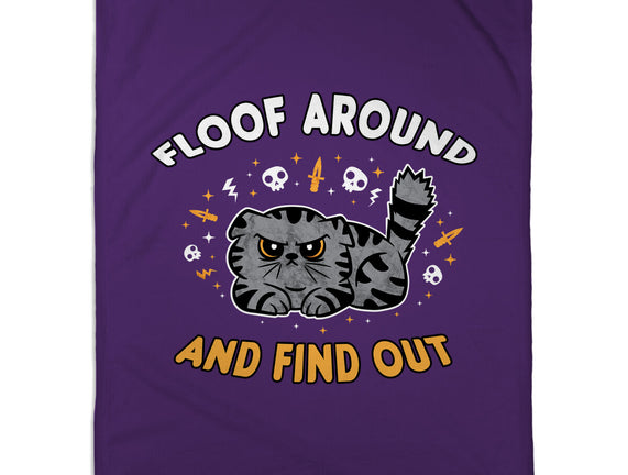 Floof Around And Find Out