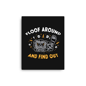 Floof Around And Find Out
