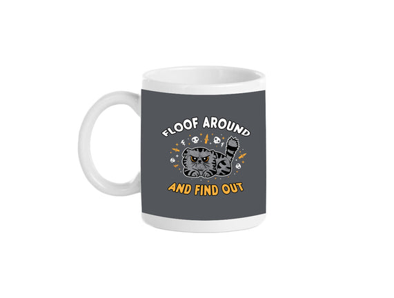 Floof Around And Find Out