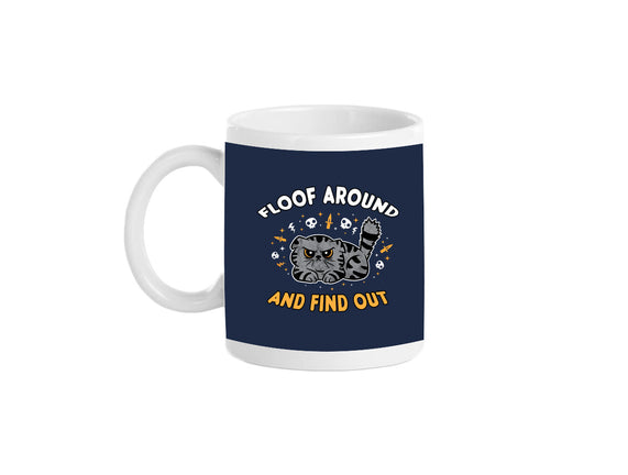 Floof Around And Find Out