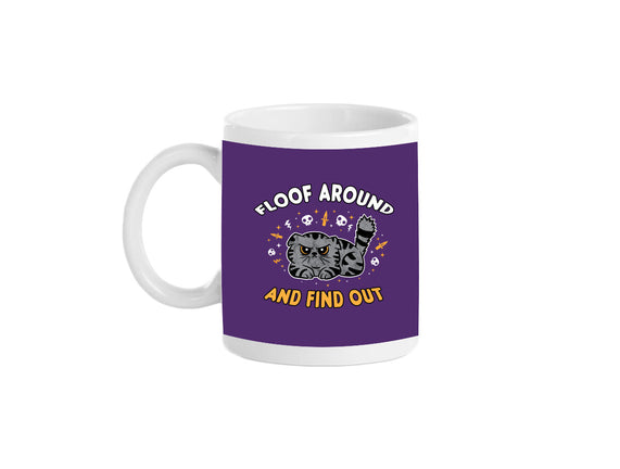 Floof Around And Find Out