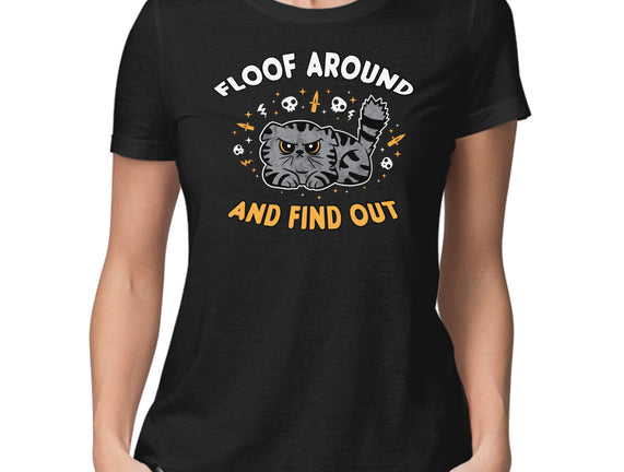 Floof Around And Find Out