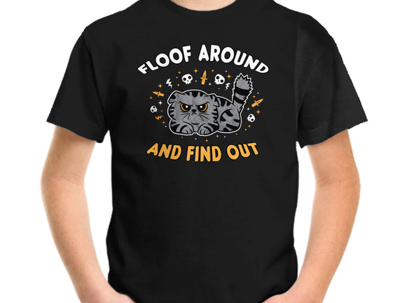 Floof Around And Find Out