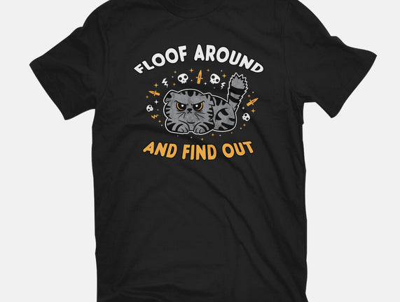 Floof Around And Find Out