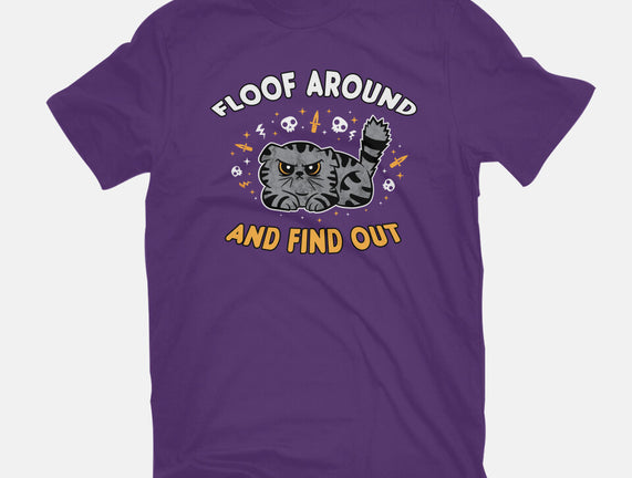Floof Around And Find Out