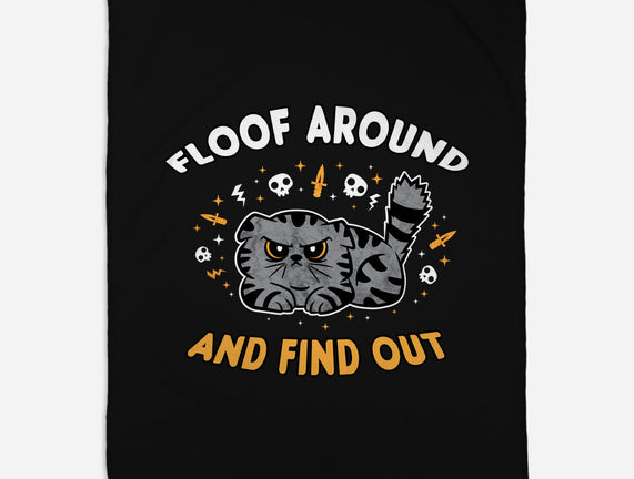 Floof Around And Find Out