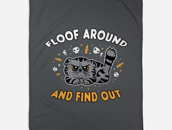 Floof Around And Find Out
