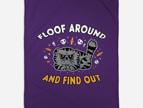 Floof Around And Find Out