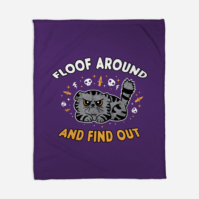Floof Around And Find Out-None-Fleece-Blanket-hbdesign