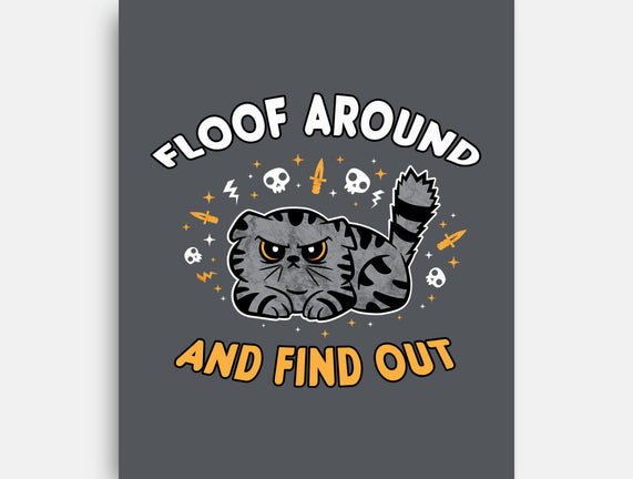 Floof Around And Find Out