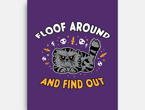 Floof Around And Find Out